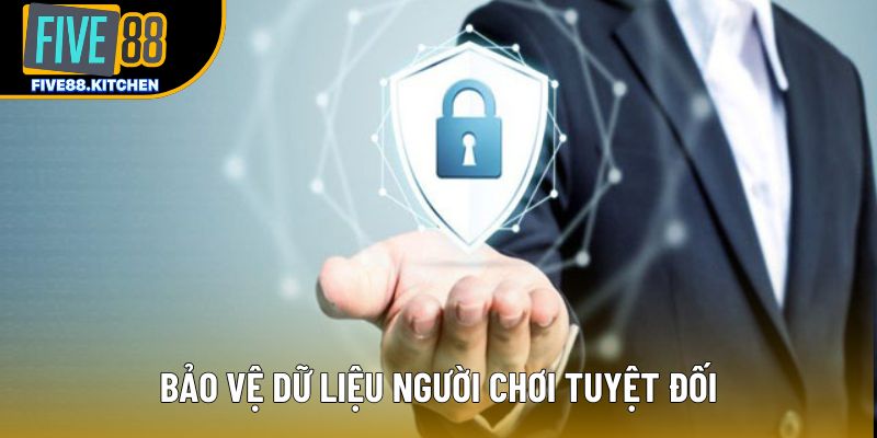 Bảo vệ dữ liệu người chơi tuyệt đối Bảo vệ dữ liệu người chơi tuyệt đối